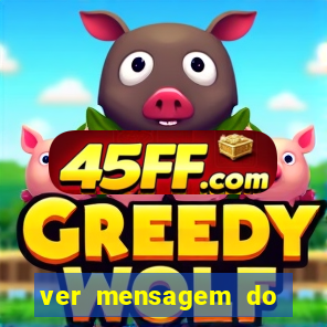 ver mensagem do bingo da amizade